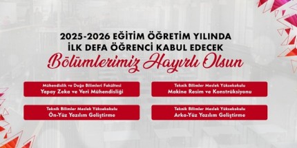 Samsun Üniversitesinde “Yapay Zekâ ve Veri Mühendisliği” Bölümü Açılıyor 